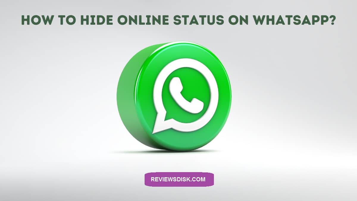 Hide Online Status on Whatsapp